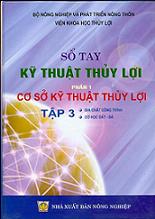 Sổ tay Kỹ thuật thủy lợi Phần 1 - Tập 3